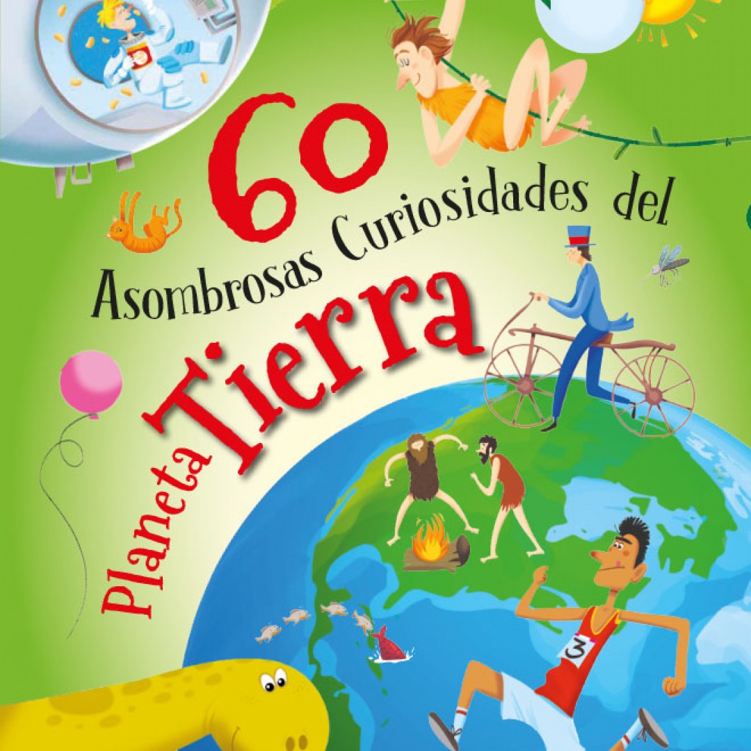 libro-artemisa-60-asombrosas-curiosidades-planeta-tierra-54781