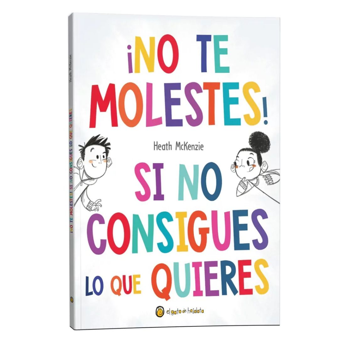 libro-guadal-coleccion-la-vida-misma-no-te-molestes-si-no-consigues-lo-que-quieres-tapa-dura-50073